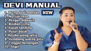 Download lagu FULL ALBUM TERBARU 2025 DEVI MANUAL MUNG DADI MANTAN - NUTUPI RASA - PENGEN DIKAWIN mp3