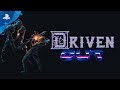 Driven Out | Gameplay Trailer | PS4