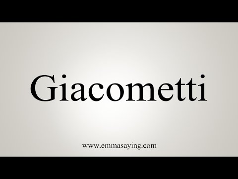 How To Say Giacometti
