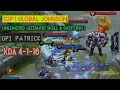 [HD 60fps] Top 1 Global Johnson | OPI PATRICK - Mobile Legends | Mustang