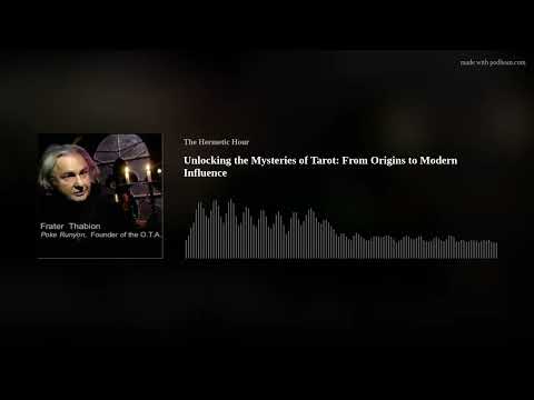 Unlocking the Mysteries of Tarot: From Origins to Modern Influence