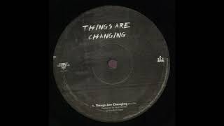 Noel Nanton - Things Are Changing