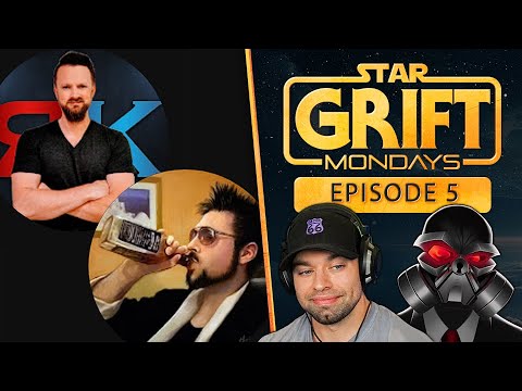 Star Grift - Episode 5 - Big ol' discussion with Drinker and Ryan
