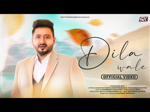 Dila Wale