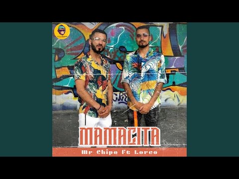 Mamacita (feat. lorco)