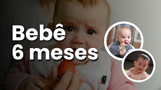 ROTINA de SONO, INTRODUÇÃO ALIMENTAR e RETORNO AO TRABALHO! O DESENVOLVIMENTO do BEBÊ de 6 MESES!