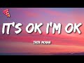 Tate McRae It S Ok I M Ok Lyrics