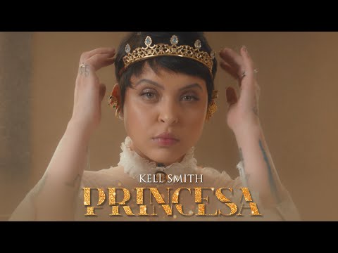 Kell Smith | Princesa [Videoclipe Oficial]