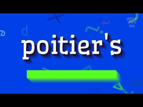 How to say "poitier's"! (High Quality Voices)