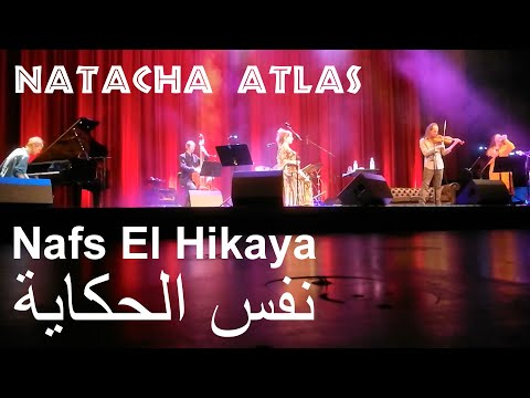 Natacha Atlas - Nafs El Hikaya نفس الحكاية (Ibrahim Maalouf) live in Hannover 2022 ( ARA-ENG SUBS )