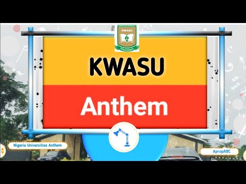 KWASU ANTHEM (Official Lyrics Video)
