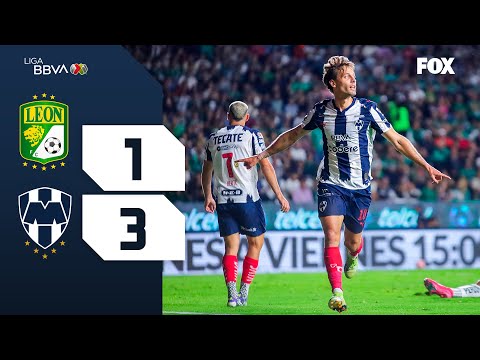 LEÓN 1-3 MONTERREY |  RESUMEN | LIGA MX  | APERTURA 2025 | JORNADA 4