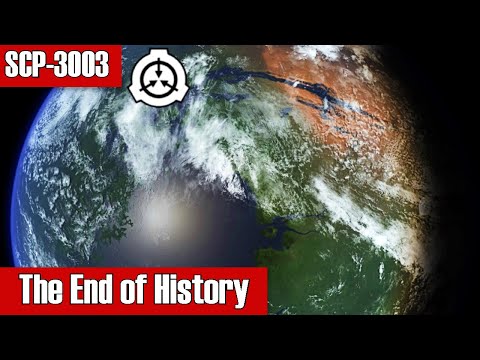 SCP Decoded Reading: SCP-3003 The End of History