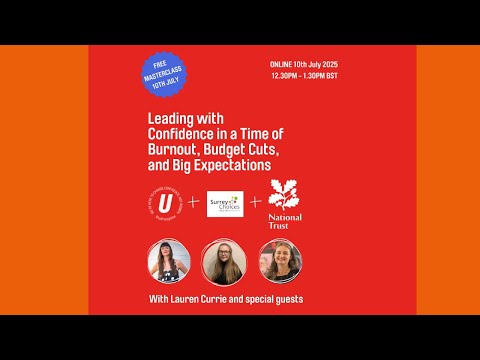 Leading with Confidence in a Time of Burnout, Budget Cuts and Big Expectations