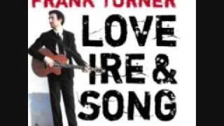 A love Worth Keeping- Frank Turner