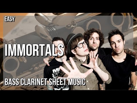 SUPER EASY Bass Clarinet Sheet Music: How to play Immortals  by Fall Out Boy