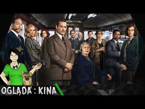 Morderstwo w Orient Expressie - Kina Poleca... lub nie #195