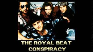Royal Beat Conspiracy - Adrenachrome Hit