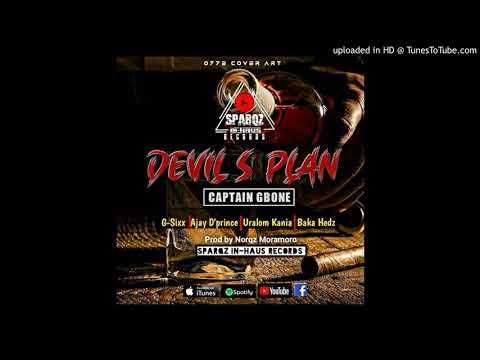DEVILS PLAN (Captain G-Bone)-G-Sixx x Ajay D'prince x Uralom Kania x Baka Hedz@SPARQS IN-HAUS RECORD