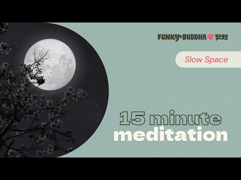 15-Minute Guided Meditation on Creating Space | Spaciousness in Slowness