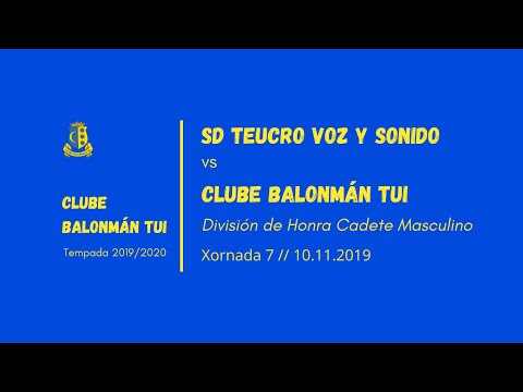 SD Teucro Voz y Sonido vs Balonmán Tui. Xornada 7 División de Honra Cadete Masculina. 10.11.2019