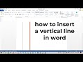 How to Insert a Vertical Line in Word