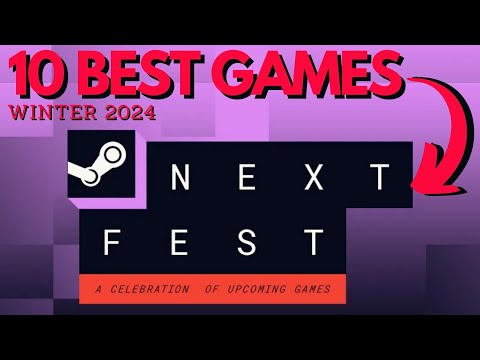 The 10 BEST GAMES in Steam Next Fest 2024 - Winter Edition