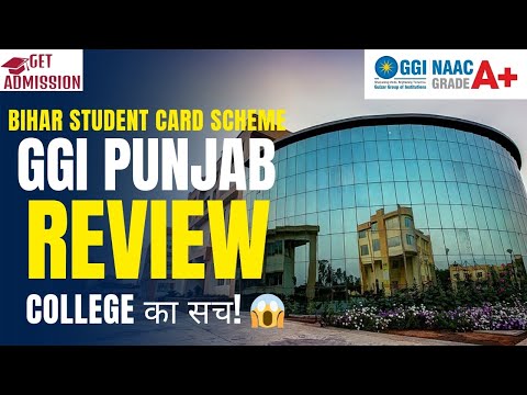 GGI Punjab's truth for Bihar students! 😍 | Bihar Credit Card, Fees & Placement || Honest Review!