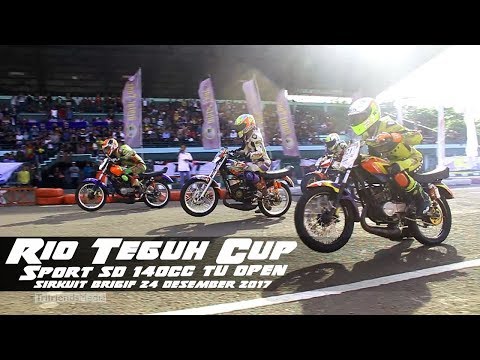 ROAD RACE | Rio Teguh Cup | RX KING sd 140cc TUNE UP OPEN | Brigif Desember 2017