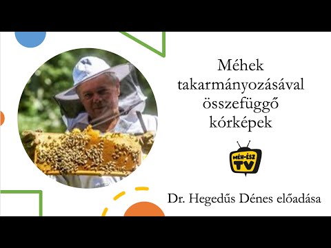 , title : 'Dr. Hegedűs Dénes : Méhek takarmányozásával összefüggő kórképek 2021 1.rész'