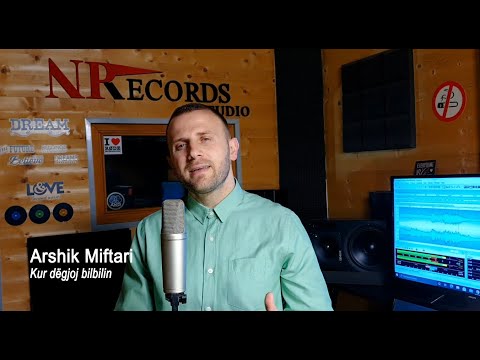 Arshik Miftari - Kur degjoj bilbilin