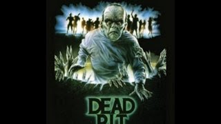 Movie Review: The Dead Pit