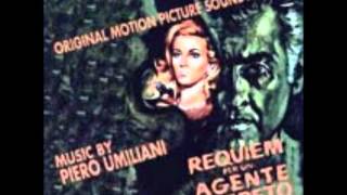 Piero Umiliani - Requiem Per Un Agente Segreto