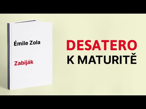 Émile Zola - Zabiják, maturita z literatury