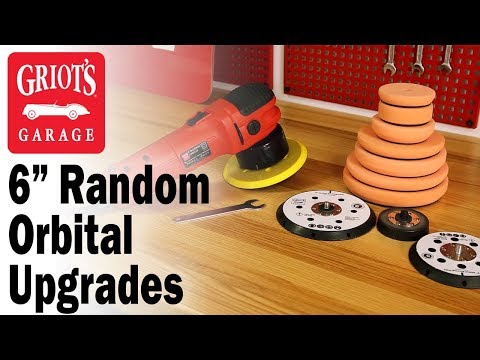 Griot's Garage - 6" Random Orbital Upgrades