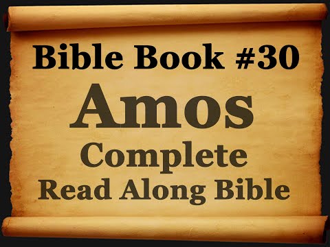 Bible Book 30. Amos Complete - King James 1611 Authorized Read Along Holy Bible - Diverse Readers