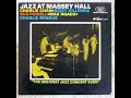 Jazz at Massey Hall: Charlie Parker, Dizzy Gillespie, Bud Powell, Charles Mingus, Max Roach
