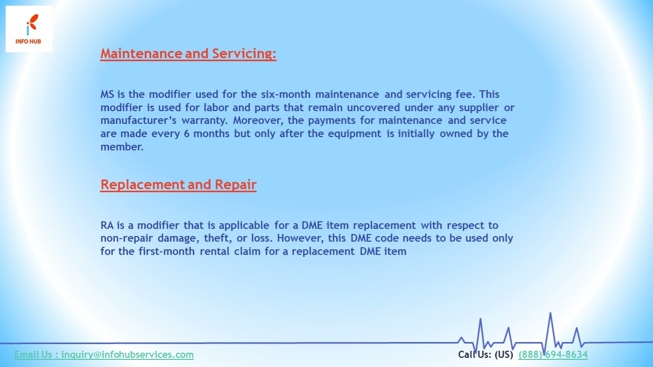 What modifier is used for DME? Ask Similar