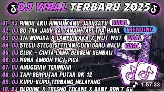 Download lagu DJ TIKTOK TERBARU 2025, VIRAL -DJ RINDU AKU RINDU KAMU JADI SATU mp3