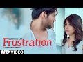 Frustration: Sunny Kahlon Ft Kulshan Sandhu (Full Song) | New Punjabi Songs 2017 Frustration: Sunny Kahlon Ft Kulshan Sandhu (Full Song) | New Punjabi Songs 2017