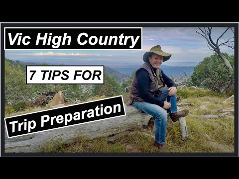 Victorian High Country Camping -  7 HANDY TIPS.