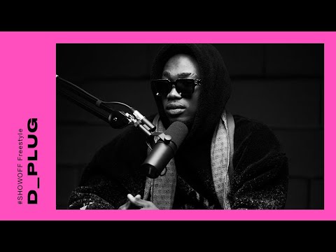 D_PLUG Freestyles on #SHOWOFF | A Different Vibe!