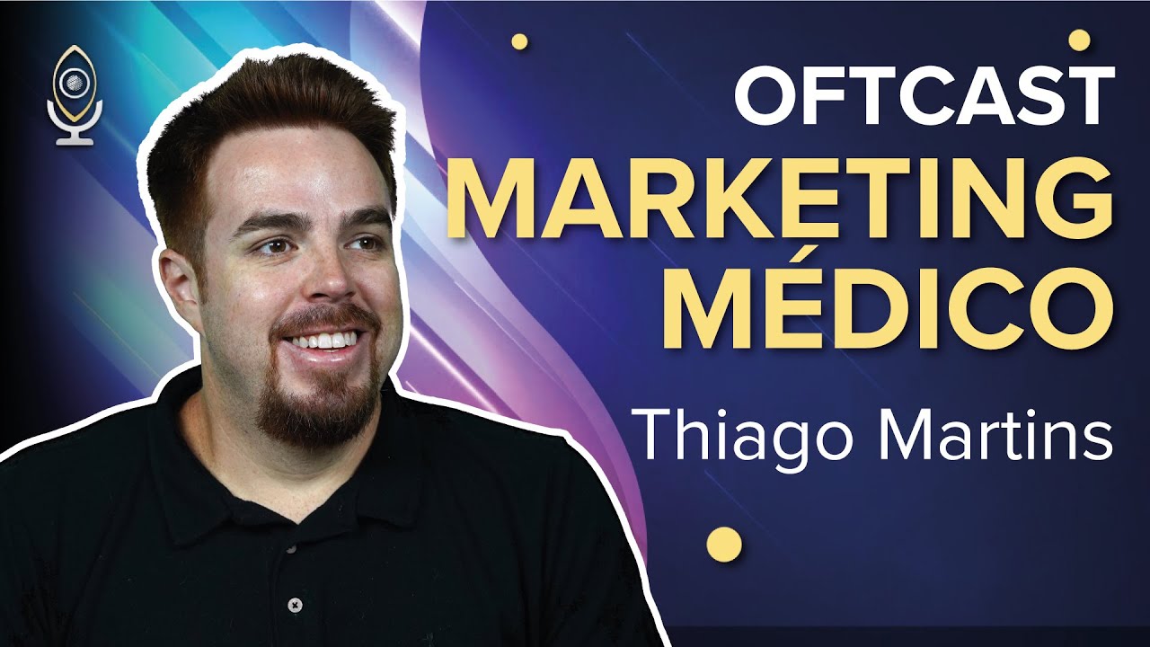 Marketing Médico com Thiago Martins