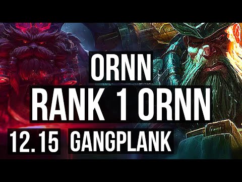 ORNN vs GANGPLANK (TOP) | Rank 1 Ornn, 10/1/13, Legendary | KR Challenger | 12.15