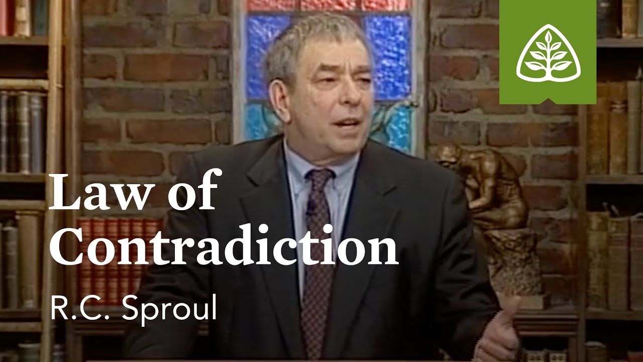 Law of Contradiction: Defending Your Faith with R.C. Sproul