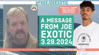 Joe Exotic message to friends and fans on March 28, 2024.