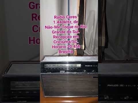 Radio Ceres 1.440kHz, ZYK-221, 12kW, transmite de Não-Me-Toque, no Rio Grande do Sul.