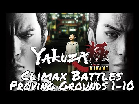 Yakuza Kiwami | Climax Battles - Proving Grounds 1-10