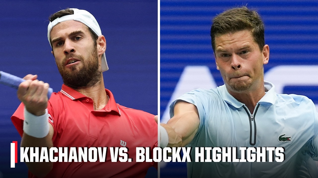 Karen Khachanov vs. No. 28 Alexander Blockx | Full Match Highlights | 2026 US Open