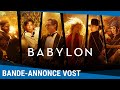 BABYLON - BANDE-ANNONCE VOST [Actuellement au cinéma]